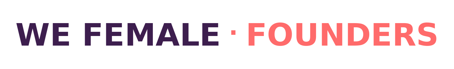 We Female Founders